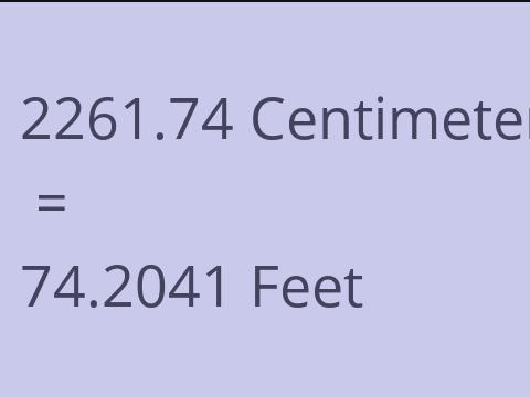2261.74 CM TO FEET
