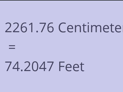 2261.76 CM TO FEET