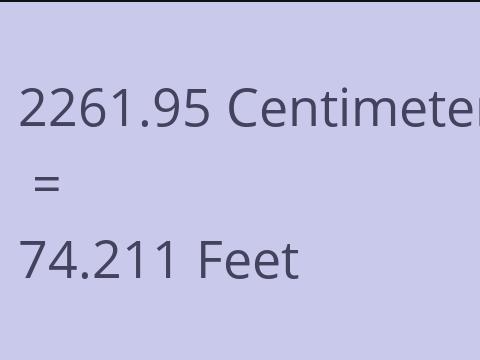 2261.95 CM TO FEET