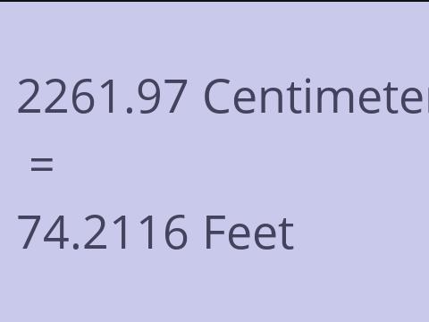 2261.97 CM TO FEET
