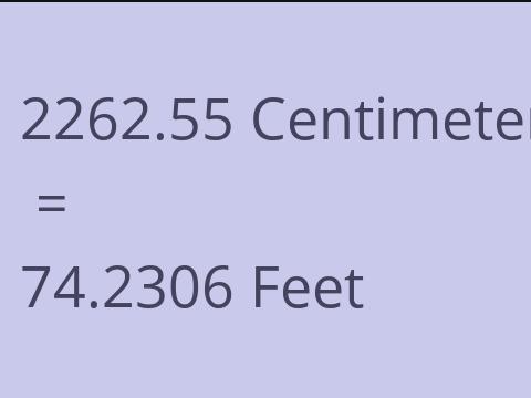 2262.55 CM TO FEET