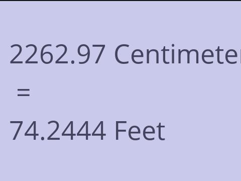 2262.97 CM TO FEET