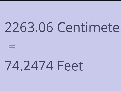 2263.06 CM TO FEET