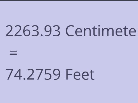 2263.93 CM TO FEET