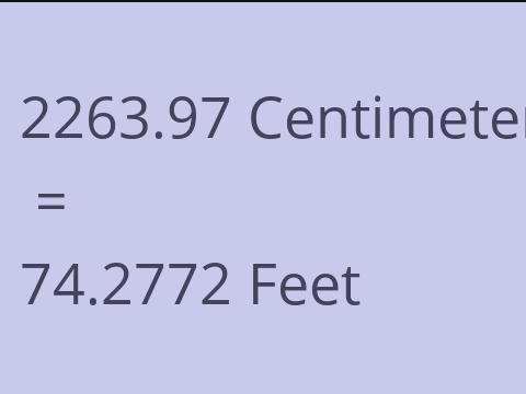 2263.97 CM TO FEET