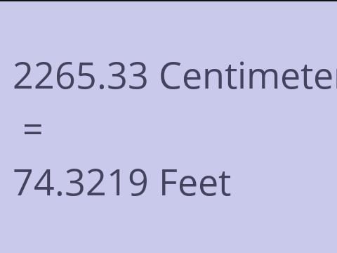 2265.33 CM TO FEET