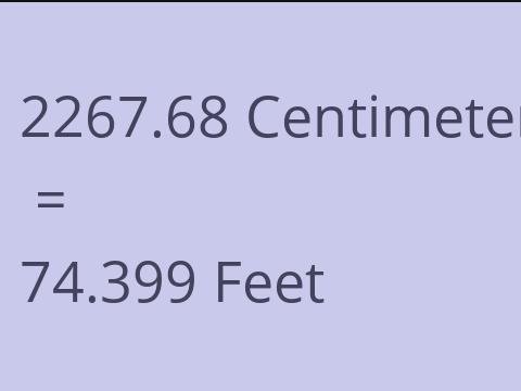 2267.68 CM TO FEET