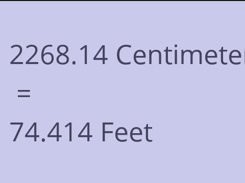 2268.14 CM TO FEET