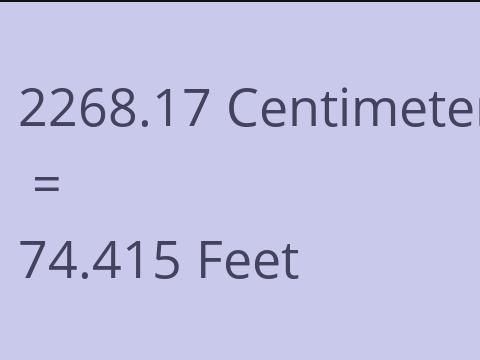 2268.17 CM TO FEET