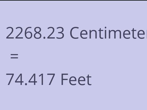 2268.23 CM TO FEET