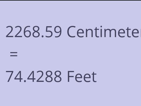 2268.59 CM TO FEET