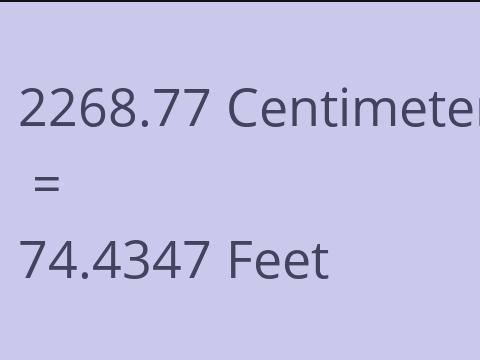 2268.77 CM TO FEET