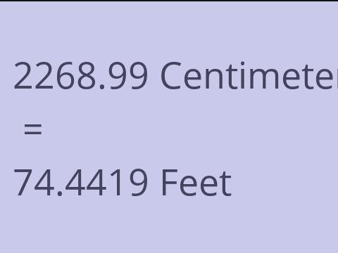 2268.99 CM TO FEET