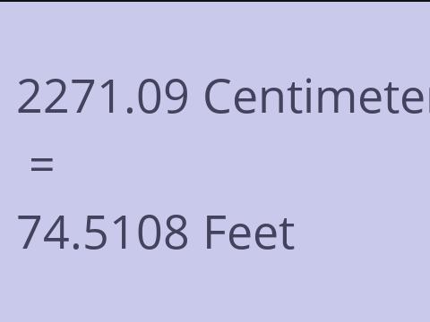 2271.09 CM TO FEET