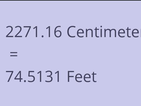 2271.16 CM TO FEET