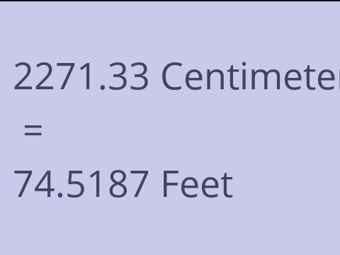 2271.33 CM TO FEET