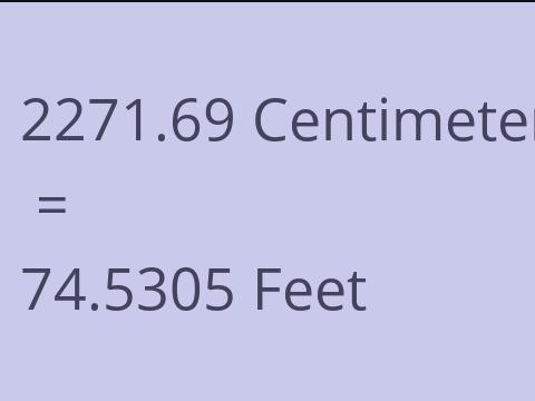 2271.69 CM TO FEET