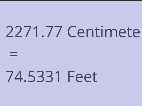 2271.77 CM TO FEET