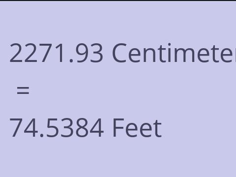 2271.93 CM TO FEET