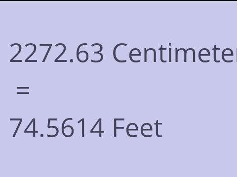 2272.63 CM TO FEET