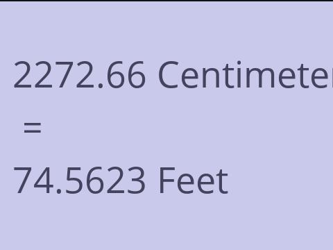 2272.66 CM TO FEET
