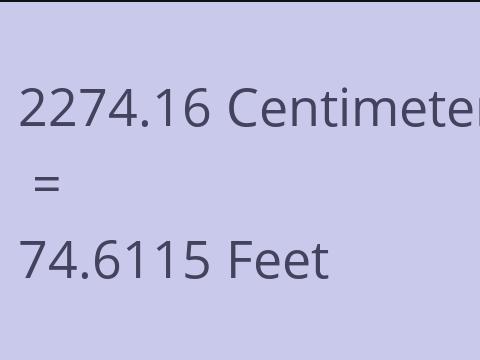 2274.16 CM TO FEET
