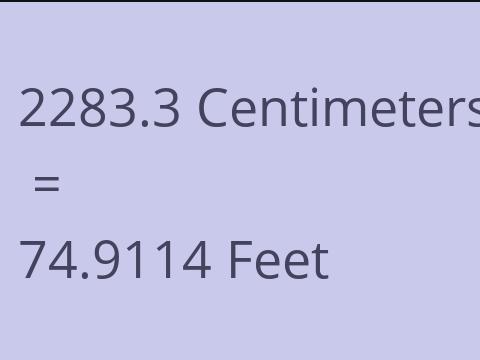 2283.3 CM TO FEET