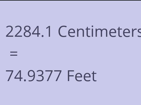 2284.1 CM TO FEET