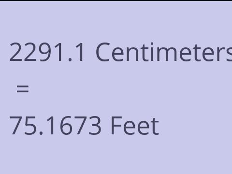 2291.1 CM TO FEET