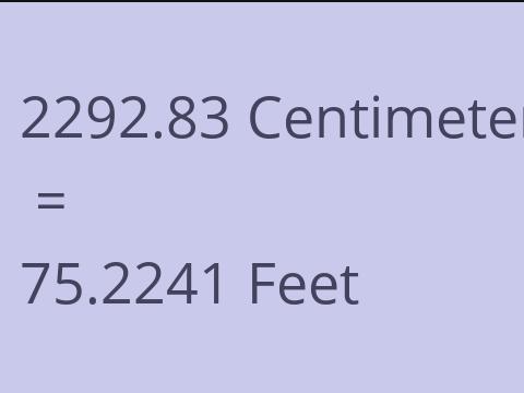 2292.83 CM TO FEET