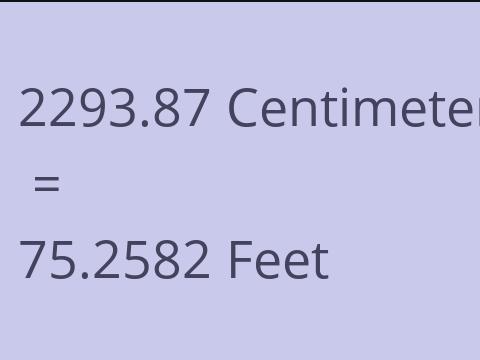 2293.87 CM TO FEET