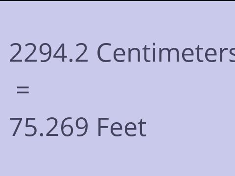 2294.2 CM TO FEET