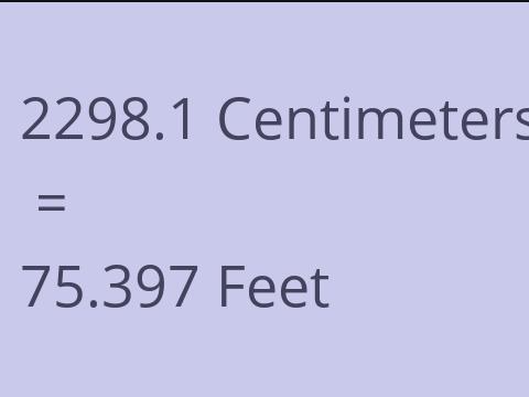 2298.1 CM TO FEET