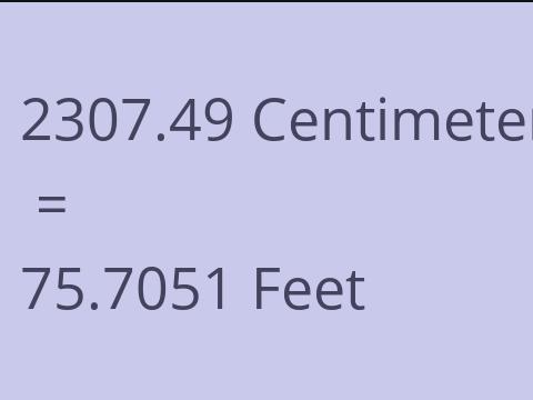 2307.49 CM TO FEET