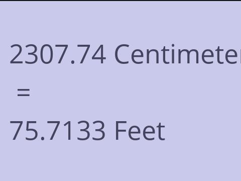 2307.74 CM TO FEET