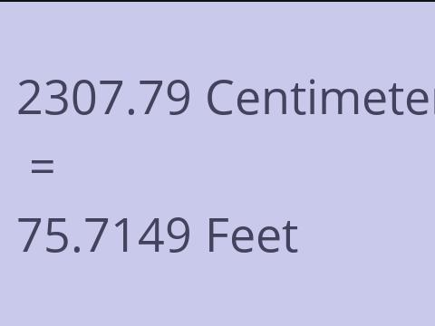 2307.79 CM TO FEET