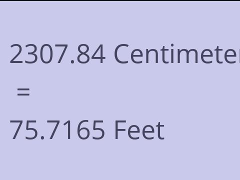 2307.84 CM TO FEET