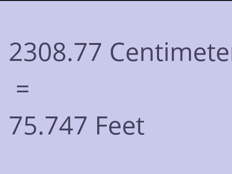 2308.77 CM TO FEET