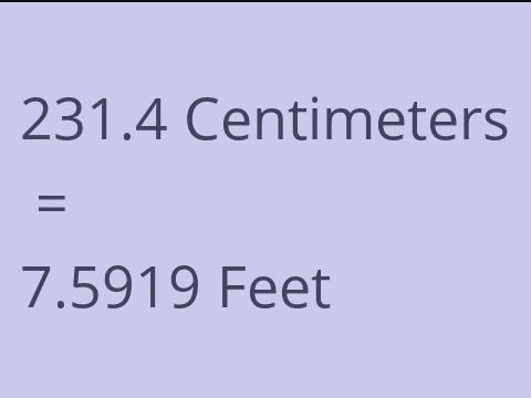 231.4 CM TO FEET