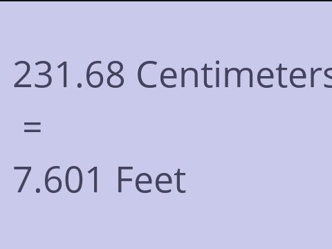 231.68 CM TO FEET