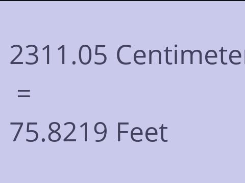 2311.05 CM TO FEET