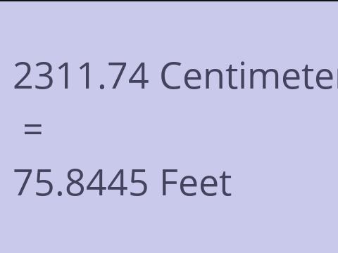 2311.74 CM TO FEET