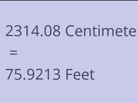 2314.08 CM TO FEET