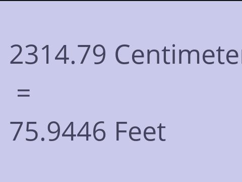 2314.79 CM TO FEET