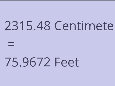 2315.48 CM TO FEET