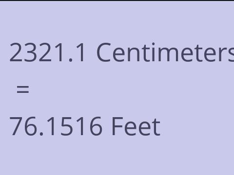 2321.1 CM TO FEET