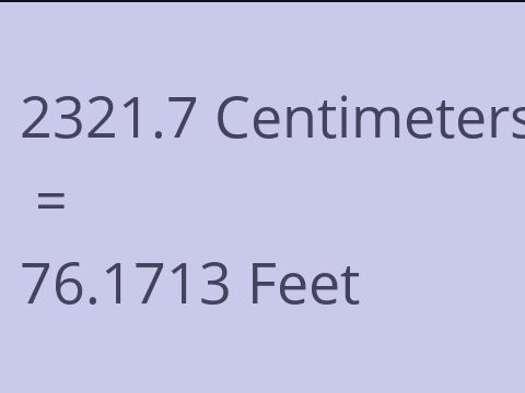 2321.7 CM TO FEET
