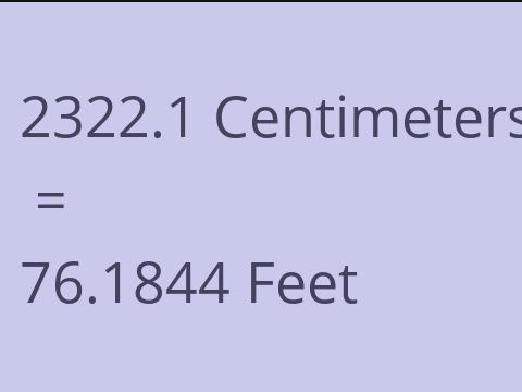 2322.1 CM TO FEET