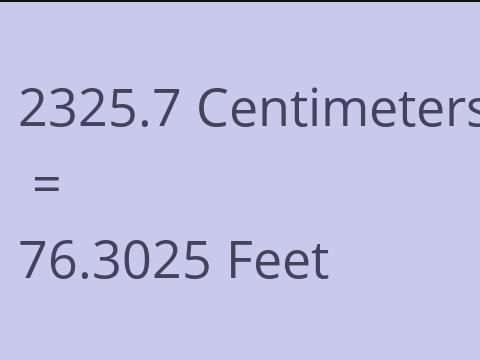 2325.7 CM TO FEET