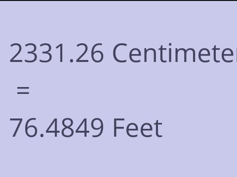 2331.26 CM TO FEET